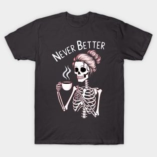 Coffee mom skeleton T-Shirt